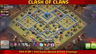 THIS IS OP !! Th12 Super Archer Attack Strategy #4