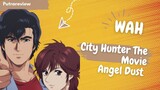 Akan Segera Tayang City Hunter The Moive Angel Dush
