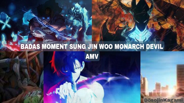 SUNG JIN WOO MODE BADAS MOMENT MONARCH DEVIL [AMV]