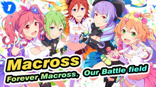 Macross|【Five Year Anniversary】Forever Macross，Our Battle field_1