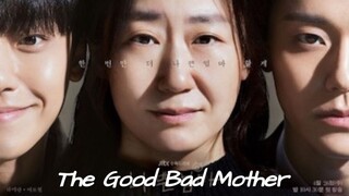 The Good Bad Mother Episode 14 with English Sub