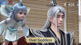Over Goddess Eps 28 Sub Indo