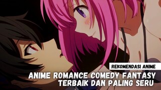 Rekomendasi Anime genre romance, comedy, fantasy yang cocok ditonton saat santai