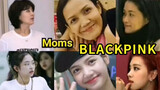 【BLACKPINK】Mother and Daughters Comparison