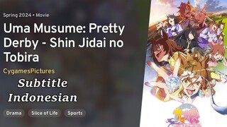 Uma Musume: Pretty Derby - Beginning of a New Era SUB INDO [DOWNLOAD]