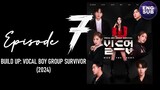 🇰🇷 KR SHOW | Build Up: Vocal Boy Group Survivor (2024) Episode 7 ENG SUB (720p)