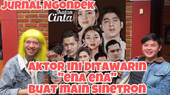 EP17 S4 : KISAH PELECEHAN SE*UAL PEMAIN SINETRON IKATAN CINTA