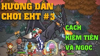 Hướng Dẫn Chơi Evil Hunter Tycoon #3 : Cách cày tiền và ngọc