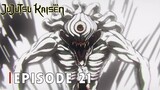 Jujutsu Kaisen Season 3 - Episode 21 [Bahasa Indonesia]