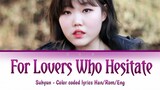 FOR THE UGH LOVERS WHO HESITATE (ROMANIZATION) BY LEE SUHYUN