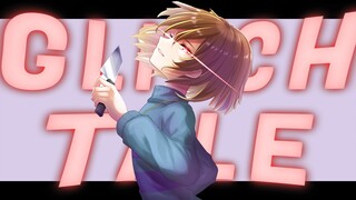 [Glitchtale/ภายใต้ตำนาน] สุนทรียศาสตร์ที่รุนแรง