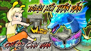 MINI WORLD 0.51 | CÁCH TRIỆU HỒI THẦN RẮN VÀ TẠO CÁNH THẦN RẮN TRONG BẢN CẬP NHẬT MỚI