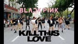 [KPOP IN PUBLIC]BLACKPINK - 'Kill This Love' + Medley BLACKPINK’s Songs Dance Cover by W-Unit