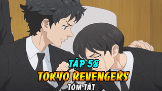 Tóm Tắt Tokyo Revengers Tập 58 | Bí Mật Của Mikey - Takemichi Không Thể Quay Lại Quá Khứ