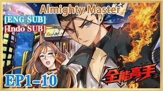 【ENG SUB】Almighty Master EP1-10 1080P