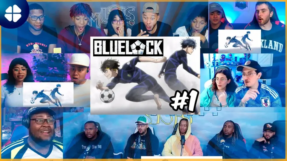 Blue Lock Episode 1 Reaction Mashup ブルーロック 海外の反応 Bstation