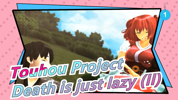 Touhou Project|Death is just lazy (II)_1