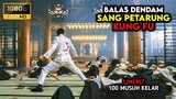 Balas Dendam Sang Petarung Kung Fu - ALUR CERITA FILM