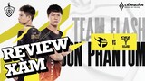 Review Xàm: Team Flash vs Saigon Phantom