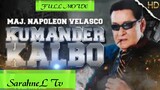 MAJOR NAPOLEON VELASCO | HD REMASTERED | EDDIE GARCIA COLLECTION