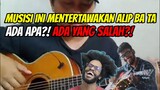 MUSISI INI MENTERTAWAKAN ALIP BA TA, ADA APA INI ⁉️ ADA YG SALAH ⁉️