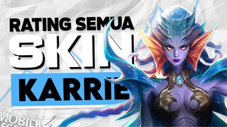 Rating Semua Skin KARRIE