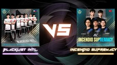 Blacklist International vs. Incendio Supremacy M4 Worlds Championship