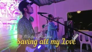Saving all my love | Whitney Houston - Sweetnotes Live Cover