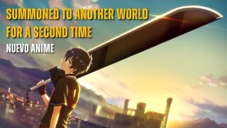 Otro Isekai genérico? SUMMONED TO ANOTHER WORLD FOR A SECOND TIME
