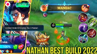 Maniac🔥Natan Best Build 2022 - Top Global Natan Gameplay by Zeke. -MLBB