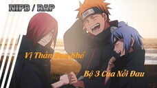 Rap về Bộ Ba Nỗi Đau Pain (Nagato, Konan, Yahiko) Remake 3 - NipB