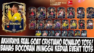 AKHIRNYA REAL GOAT RONALDO TOTS! BOCORAN UPDATE MINGGU KEDUA EVENT TOTS BUNDESLIGA EASPORT FC MOBILE