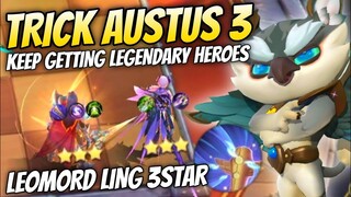 LEOMORD WYRMSLAYER 3 STAR + LING 3 STAR !! TRICK AUSTUS 3 !! MAGIC CHESS MOBILE LEGENDS