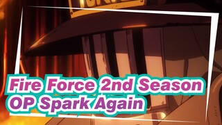 [Fire Force 2nd Season] OP Spark Again(Aimer)_E