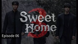 Sweet Home S3 | Ep. 6 [SUB INDO]