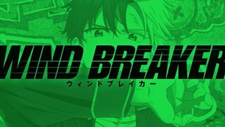 Episode 3 WIND BREAKER - [AMV]