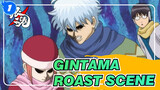 [Gintama]Shinpachi roasts Gintoki and Kagura Scenes(1)_1