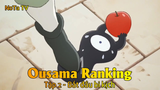 Ousama Ranking Tập 2 - Bắt đầu bi kịch