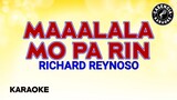 Maalala Mo Pa Rin (Karaoke) - Richard Reynoso