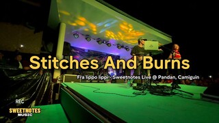 Stitches And Burns | Fra Lippo Lippi - Sweetnotes Live @ Brgy. Pandan, Camiguin