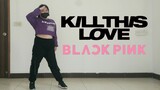 【雯Ting】BLACKPINK - Kill This Love（点开绝不后悔！）