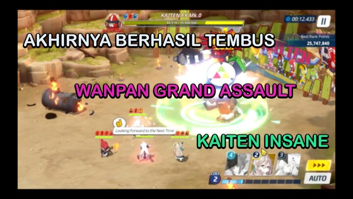 Wow Akhirnya Bisa Wanpan Grand Assault Kaiten Insane- Blue Archive Indonesia