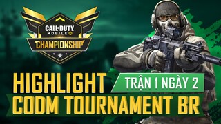 Call of Duty®: Mobile - CODM Tournament BR Highlight | Trận 1 Ngày 2