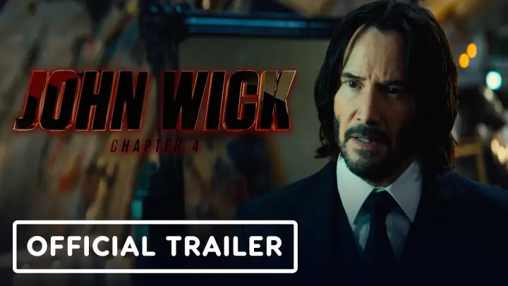John Wick Chapter 4 - Official Trailer (2023) Keanu Reeves, Donnie Yen, Bill Skarsgård