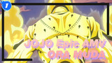 [JOJO AMV/Epic]Have You Seen ORA And MUDA Occupying 10 Pages?_1