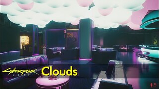 Clouds | Cyberpunk 2077