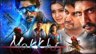 Makkhi  / NANI // (Hindi Dubbed) Man Turns To Flies After Death // Full Movie