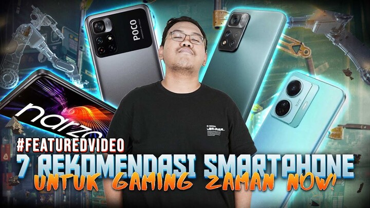 Ini Dia 7 Rekomendasi Smartphone Untuk Gaming Zaman Now!