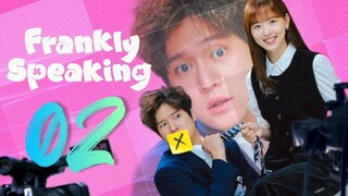 🇰🇷EP 2 | Frankly Speaking (2024) [EngSub]