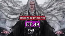 Renegade Immortal EP 49 New Ongoing SUB INDO